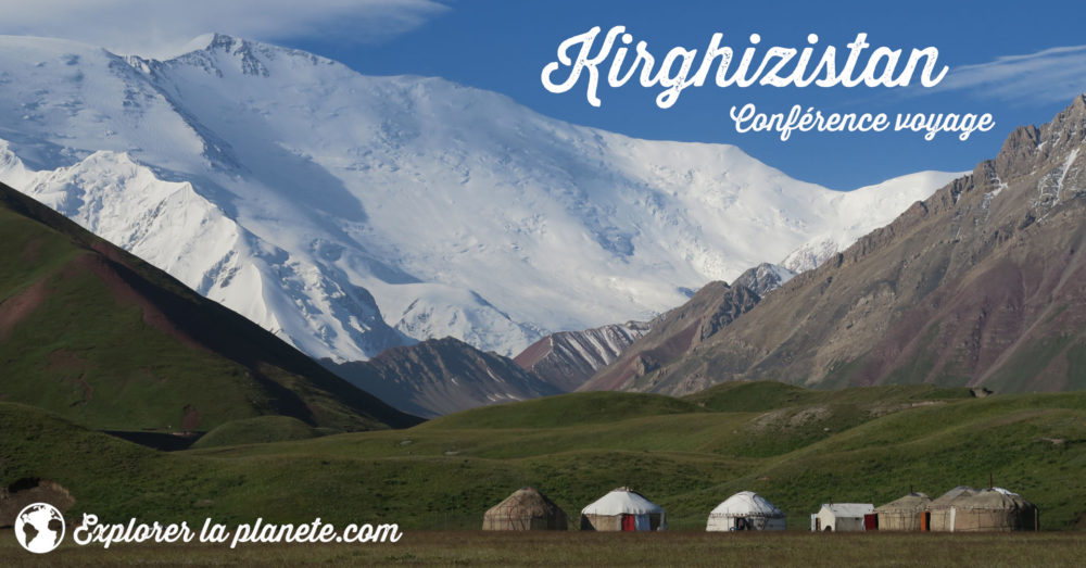 Conférence voyage sur le Kirghizistan